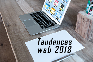 6 tendances web en 2018